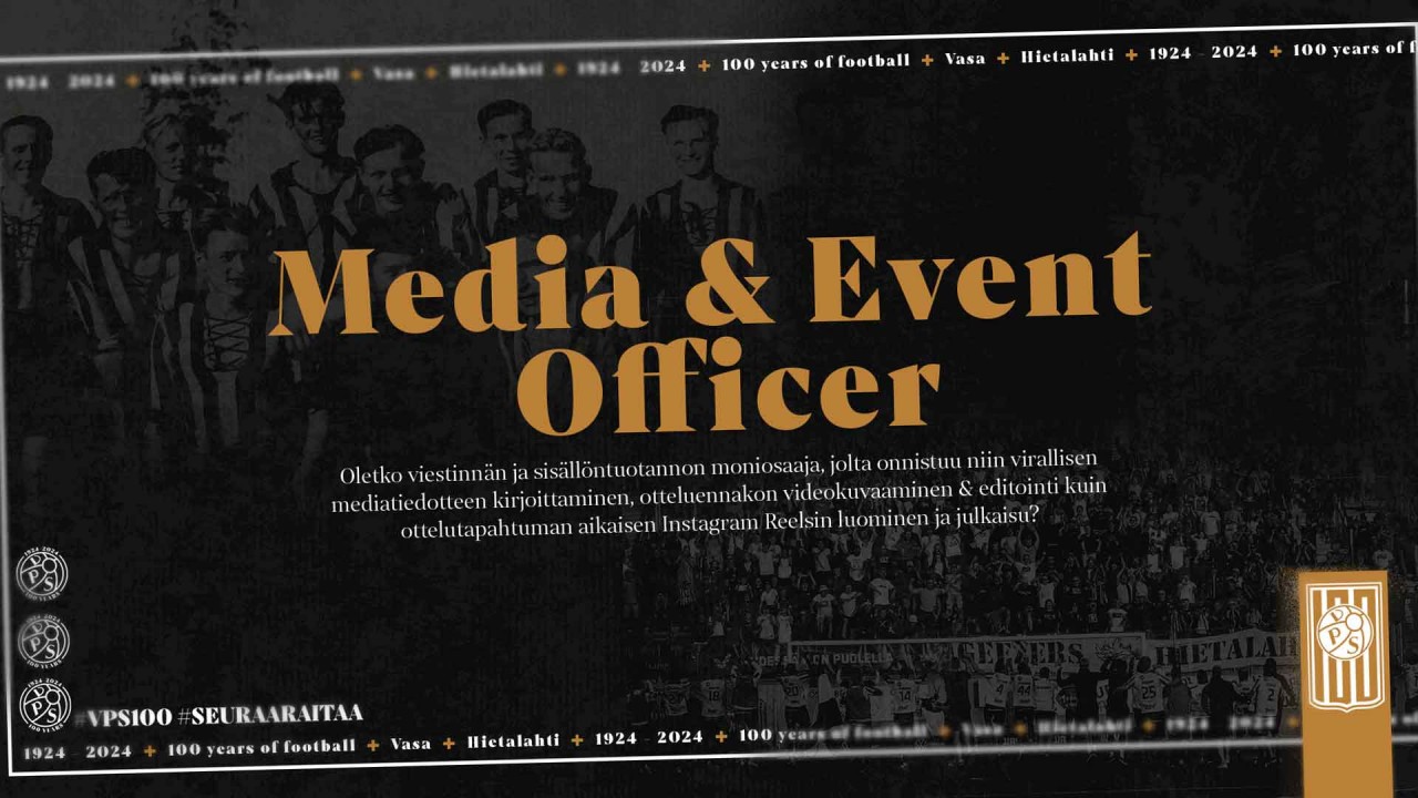 VPS hakee työntekijää - Media & Event Officer