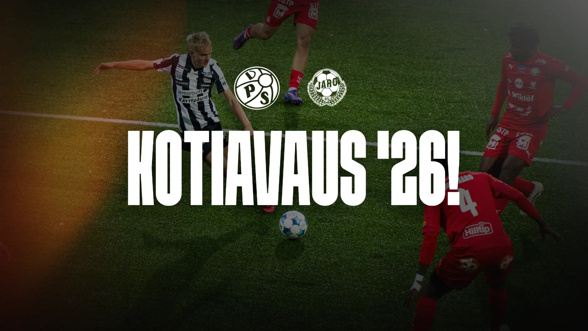 Veikkausliigan kotiavaus '26! VPS - FF Jaro 10.4.2026 klo 20.00